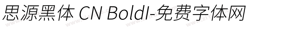 思源黑体 CN BoldI字体转换